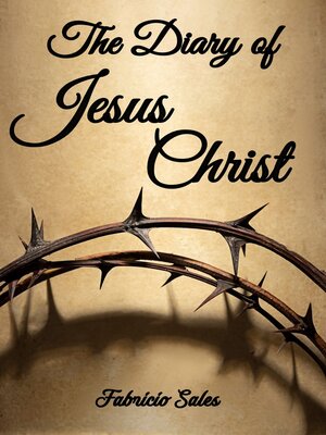 cover image of The diary of Jesus Christ